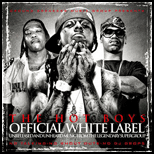 Official White Label Hot Boys Edition