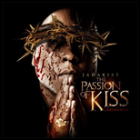 The Passion Of Kiss Reloaded