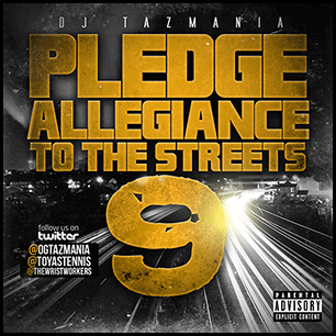 Pledge Allegiance To The Streets 9