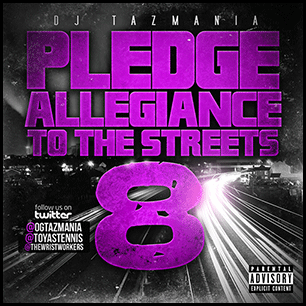Pledge Allegiance To The Streets 8