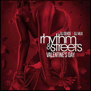 Rhythm and Streets Valentines Day Edt