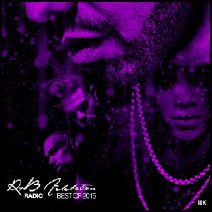 RnB Addiction Radio Best Of 2015