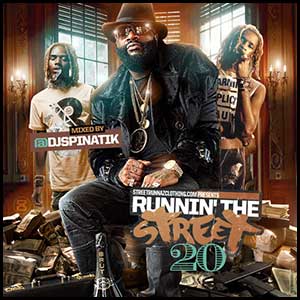 Runnin The Street 20