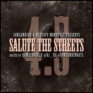 Salute The Streets 4 5