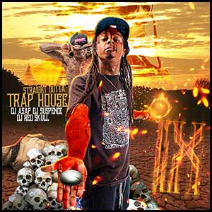 Straight Outta Trap House 9