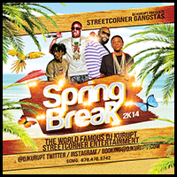 Streetcorner Gangstas Spring Break 2K14