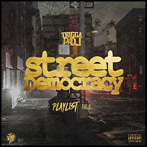 Street Democracy Playlist 2