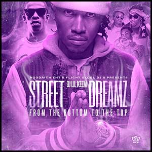 Street Dreams From The Bottom