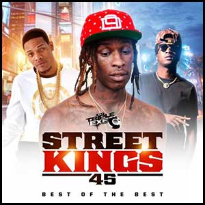 Street Kings 45 Best Of The Best