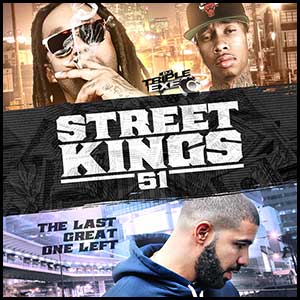 Street Kings 51 The Last Great One Left
