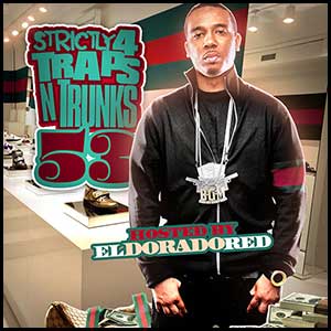 Strictly 4 Traps N Trunks 53