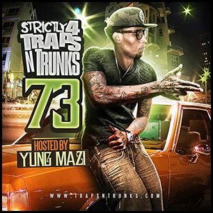 Strictly 4 Traps N Trunks 73