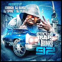 Strictly 4 Traps N Trunks 92