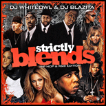 Strictly Blends Hip Hop and RnB Edition