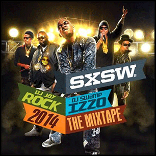 SXSW 2014 Mixtape