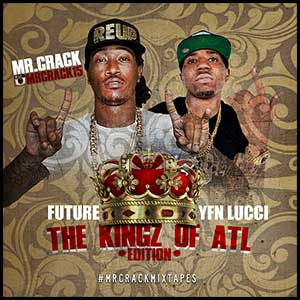 Future and YFN Lucci The Kingz Of ATL Edt