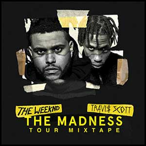 The Madness Tour Mixtape