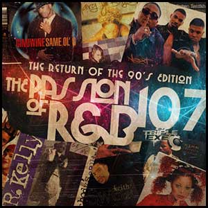 The Passion Of RnB 107