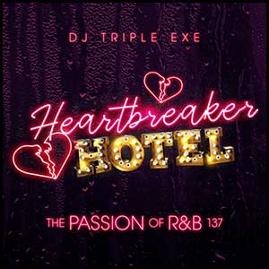 The Passion Of RnB 137 Heartbreaker Hotel