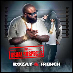 The Usual Suspects Rozay and French Edt