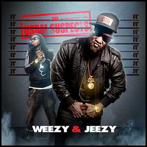 The Usual Suspects Weezy and Jeezy Edt