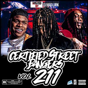 Stream and download Certified Street Bangers 211