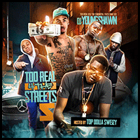 Too Real 4 The Streets 5