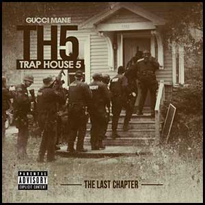Trap House 5 The Last Chapter