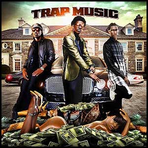 Trap Music July 2K15 Edition
