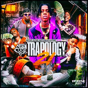Stream and download Trapology 21