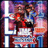 Trap Music All Star Weekend