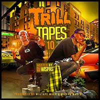 Trill Tapes 10