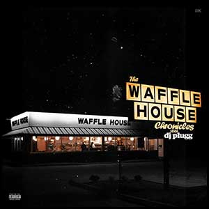 The Waffle House Chronicles