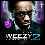 Weezy Evolution 2