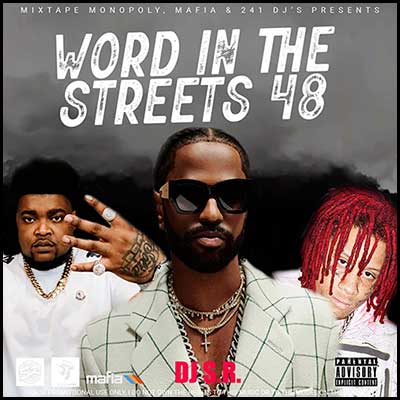 Word in the Streets 48 Mixtape Graphics
