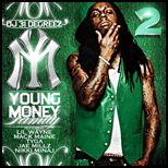 Young Money Family 2
