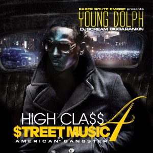 Young Dolph-High Class Street Music 4 Mixtape