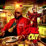 DJ Smooth Montana and DJ Speechless-Fall Out 11 Mixtape