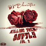 DJ Shure Fire-Killing Them Softly 2 Mixtape