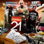 DJ Jerry and DJ Cassius Cain-Mixtape Trappers 21 Mixtape