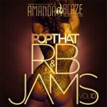 DJ Amanda Blaze-Pop That R&B Jams 10 Mixtape
