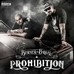 Berner and B Real-Prohibition Mixtape