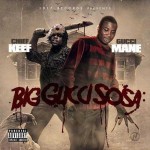 Gucci Mane and Chief Keef-Big Gucci Sosa Mixtape