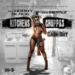 Ca$h Out-Kitchens Choppas Mixtape