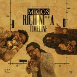 Migos-Rich Nigga Timeline Mixtape