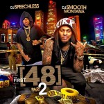 DJ Speechless and DJ Smooth Montana-The First 48 Part 2 Mixtape