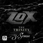 The Lox-The Trinity 3rd Sermon Mixtape