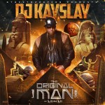 DJ KaySlay-The Original Man Mixtape