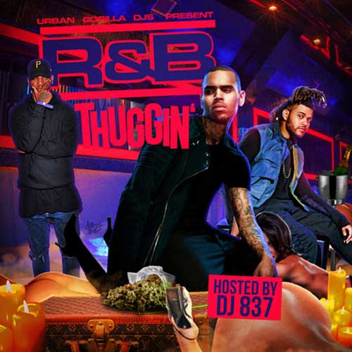 DJ 837-R&B Thuggin mp3 download