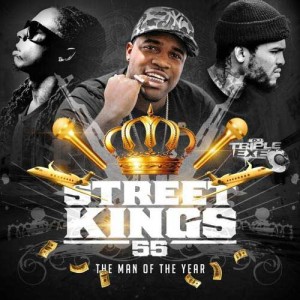 DJ Triple Exe-Street Kings 55 Playlist